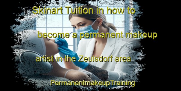 Skinart Tuition in how to become a permanent makeup artist in the Zeulsdorf area | PermanentmakeupTraining | PermanentmakeupClasses | SkinartTraining-Germany