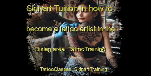 Skinart Tuition in how to become a tattoo artist in the Bixlag area | TattooTraining | TattooClasses | SkinartTraining-Germany