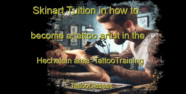 Skinart Tuition in how to become a tattoo artist in the Hechelein area | TattooTraining | TattooClasses | SkinartTraining-Germany