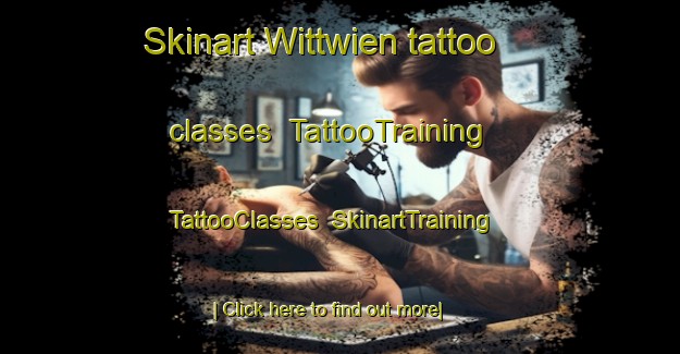Skinart Wittwien tattoo classes | TattooTraining | TattooClasses | SkinartTraining-Germany