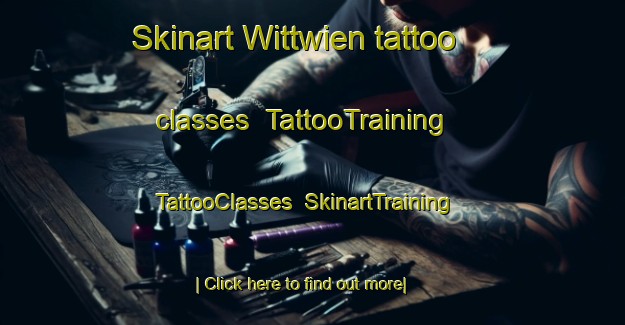 Skinart Wittwien tattoo classes | TattooTraining | TattooClasses | SkinartTraining-Germany